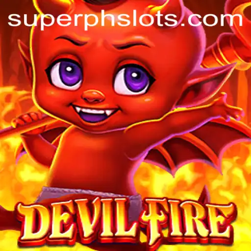 Exploring DevilFire: The Enigmatic Gaming Experience Defined by SUPERPH