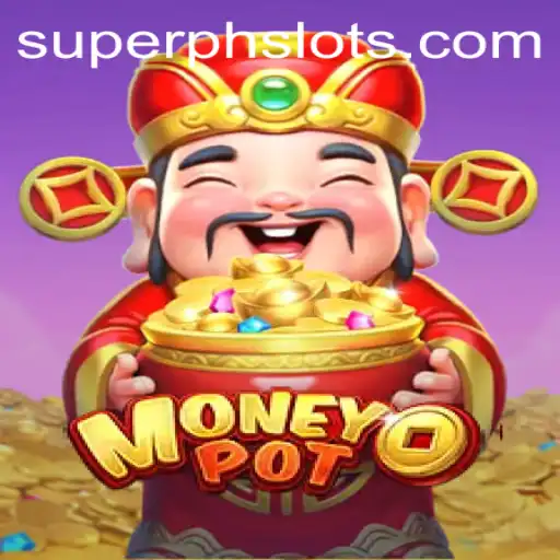 MoneyPot Game: Unveiling the Thrills with the SUPERPH Keyword