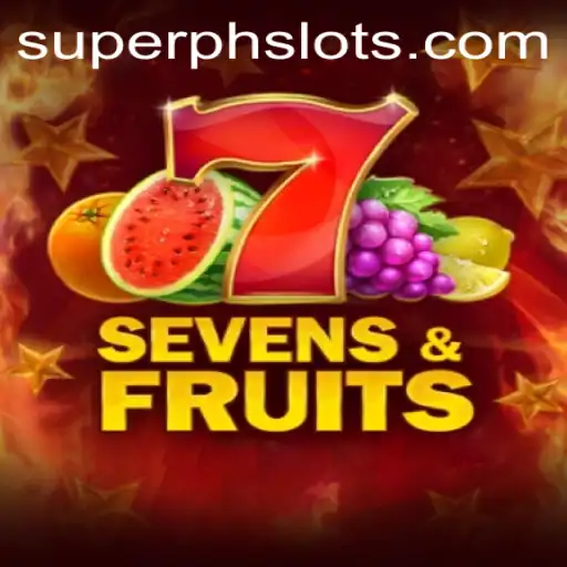 Unveiling SevensFruits: A Thrilling Fruitful Adventure with SUPERPH